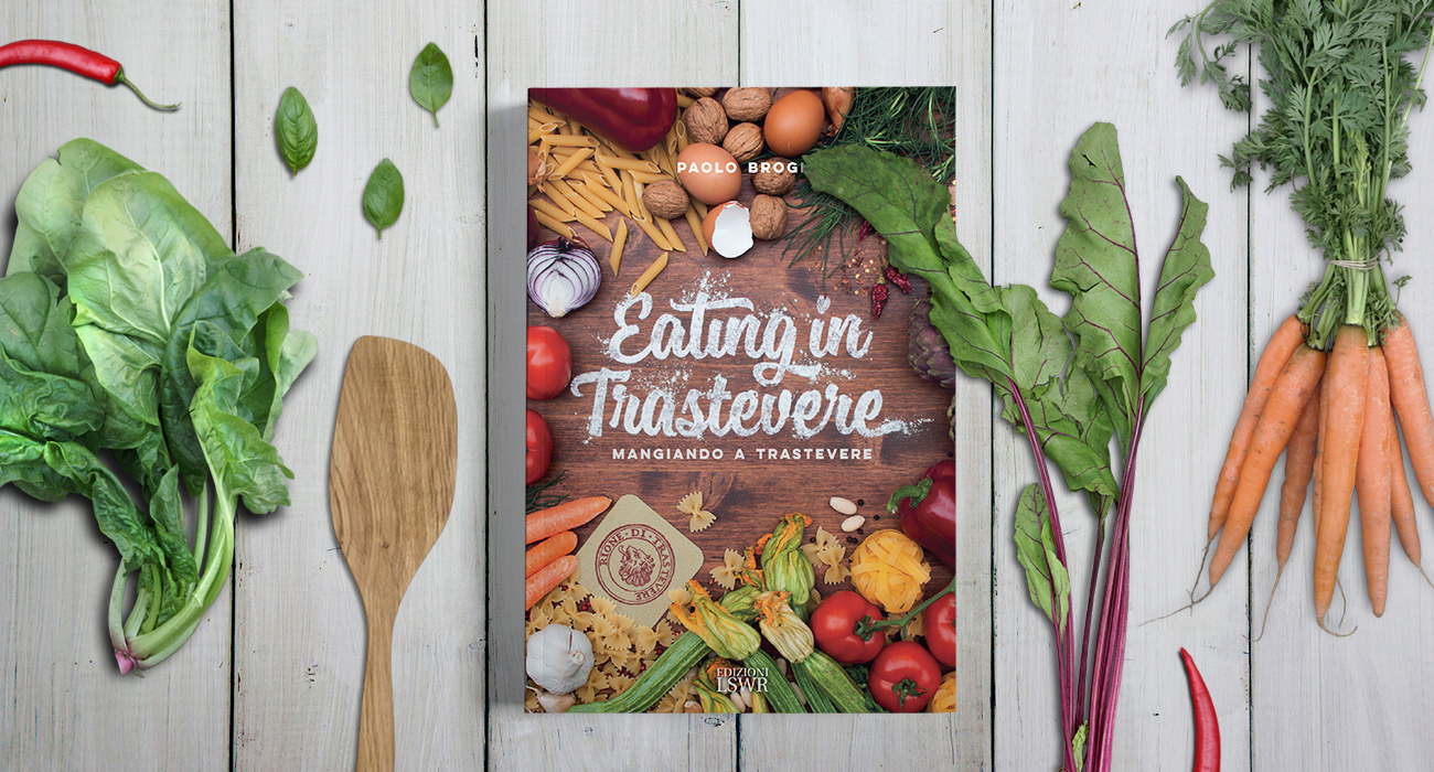 Copertina del libro in italiano e inglese Eating in Trastevere di Paolo Brogi, pubblicato da Edizioni LSWR, progettao e realizzato dallo studio di grafica Studio Polpo