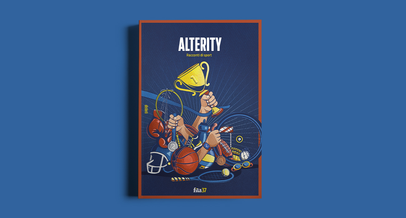 La copertina di Alterity, raccolta di racconti di sport pubblicato da Fila37
